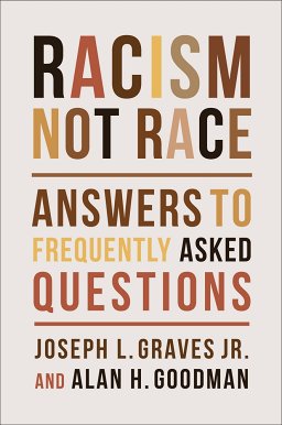 book cover of Racism Not Race" Answers to Frequently Asked Questions